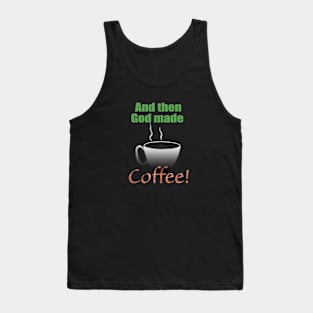 Coffee Tank Top